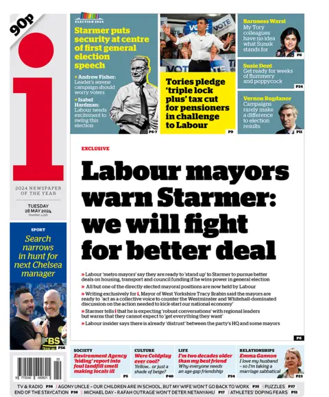 The headline on the front page of the i reads: "Labour mayors warn Starmer we will fight for better deal". 