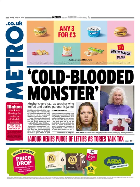 The headline on the Metro front page reads: "'Cold-blooded monster'"