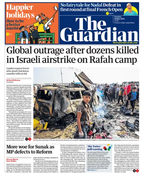 The headline on the front page of the Guardian reads: "Global outrage after dozens killed in Israeli airstrike on Rafah camp"