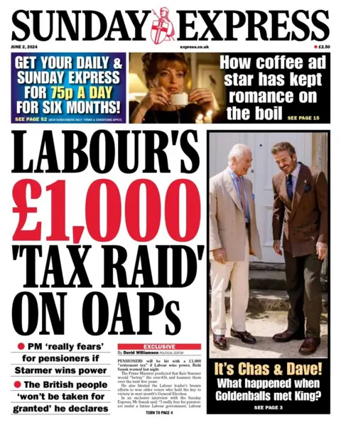 The headline in the Sunday Express reads: Labour's £1,000 tax raid on OAPs