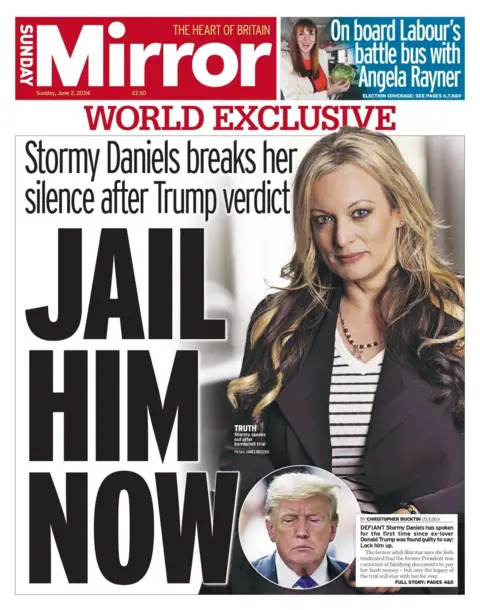 The headline in the Sunday Mirror reads: Jail him now